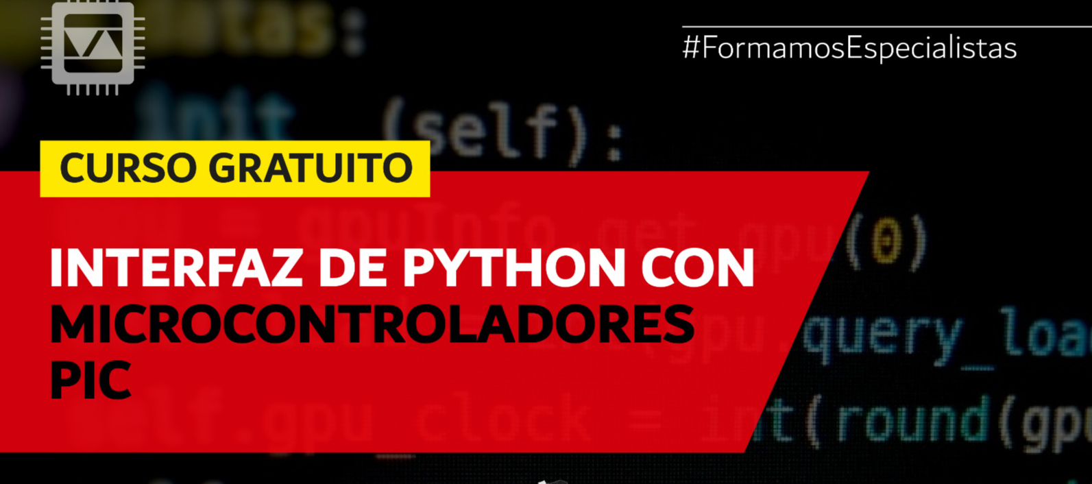 Curso Gratuito: Interfaz de Python con Microcontroladores PIC | Curso ...